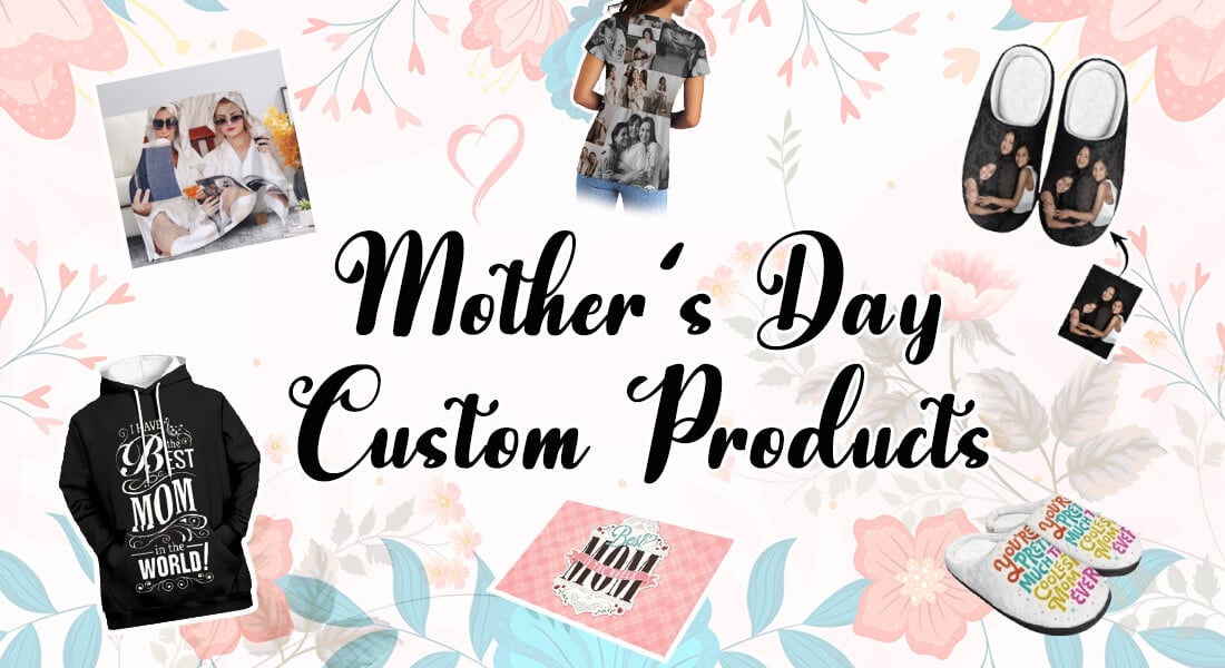 Mother's Day Custom Design